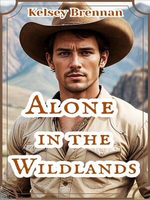 cover image of Alone in the Wildlands